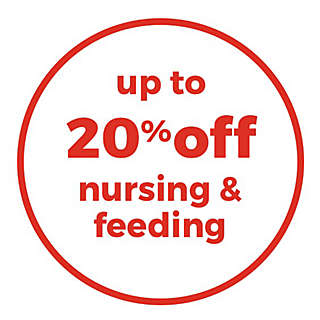 up to 20% off nursing & feeding