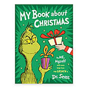 "My Book About Christmas" by Dr. Seuss