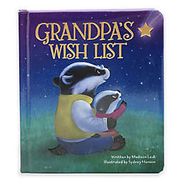 Children's Board Book: "Love You Always: Grandpa's Wish List" by Madison Lodi