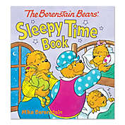 Children&#39;s Board Book: &quot;The Berenstain Bears&#39;&reg; Sleepy Time Book&quot; by Mike Berenstain