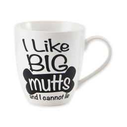 Pfaltzgraff® "I Like Big Mutts and I Cannot Lie" Mug in White