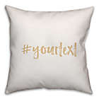 Alternate image 0 for Designs Direct Brush Stroke Hashtag Square Throw Pillow in White