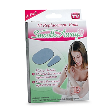 As Seen On TV Smooth Away™ Hair Removal Replacement Pads (Set of 18) | Bed  Bath & Beyond