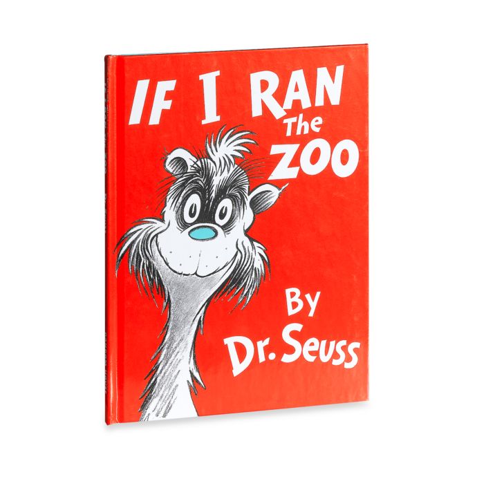 Dr Seuss If I Ran The Zoo Book Bed Bath And Beyond Canada