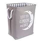 Alternate image 0 for Taylor Madison Designs&reg; &quot;Love You To the Moon&quot; Hamper in Grey/White