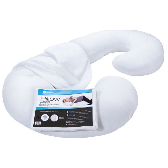 PharMeDoc® CShape Pregnancy Pillow Replacement Cover Bed Bath & Beyond
