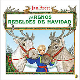 "Los Renos Rebeldes de Navidad" Spanish Edition by Jan Brett