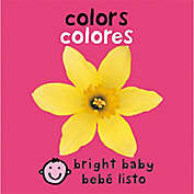 &quot;Bright Baby Colors&quot; English/Spanish Book by Roger Priddy