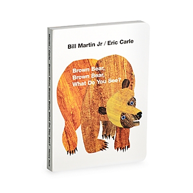 Brown Bear, Brown Bear. What Do You See&#63; Board Book by Eric Carle. View a larger version of this product image.
