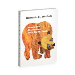 Brown Bear, Brown Bear. What Do You See? Board Book by Eric Carle