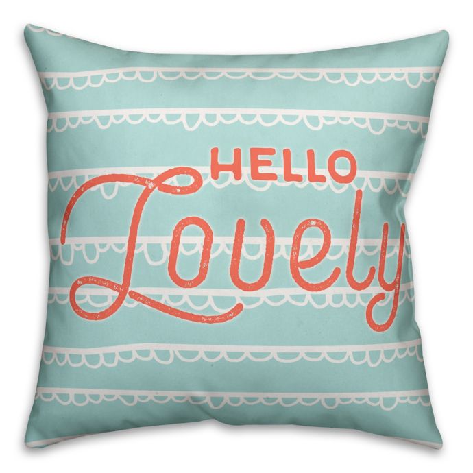 Designs Direct "Hello Lovely" Throw Pillow in Coral/Teal Bed Bath