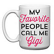 Love You a Latte Shop &quot;My Favorite People Call Me Gigi&quot; Mug