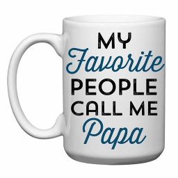 Love You a Latte Shop "My Favorite People Call Me Papa" Mug
