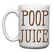 Love You a Latte Shop "Poop Juice" Mug