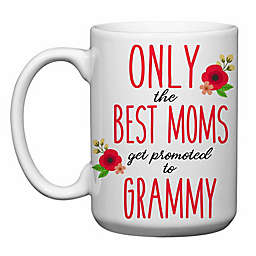 Love You a Latte Shop "Only The Best Moms Get Promoted to Grammy" Mug