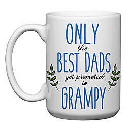 Love You a Latte Shop "Only the Best Dads Get Promoted to Grampy" Mug