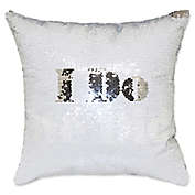 &quot;I Do, We Did&quot; Mermaid Sequin 18-Inch Square Throw Pillow