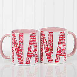 Repeating Name For Her 11 oz. Coffee Mug in Pink