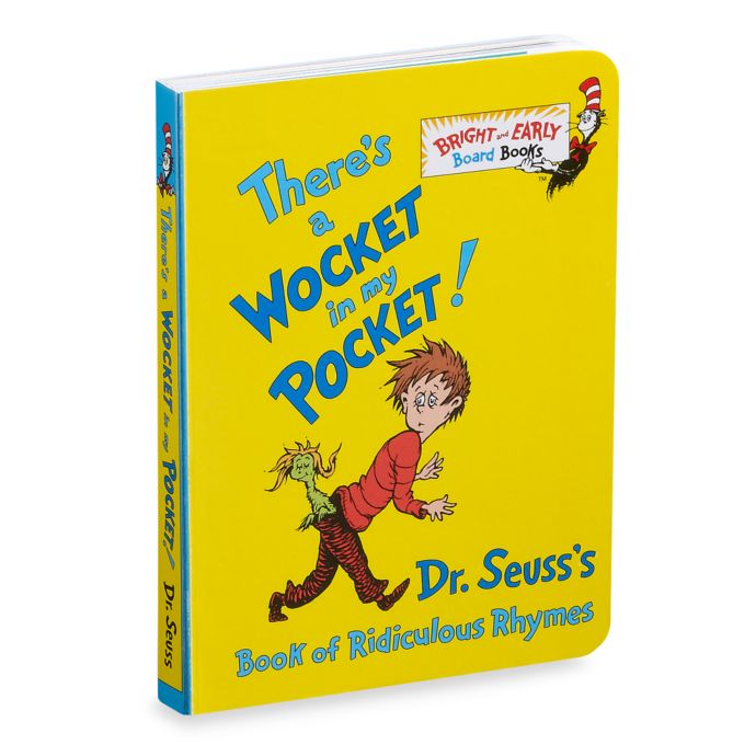 Dr Seuss There S A Wocket In My Pocket Book Bed Bath And Beyond Canada