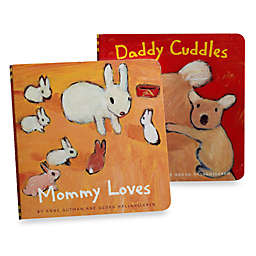 Mommy Loves and Daddy Cuddles Board Books