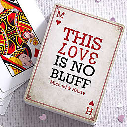 Our Love Is No Bluff 54-Count Playing Cards