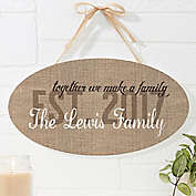 Together We Make A Family 15.5-Inch x 8.5-Inch Oval Wood Sign