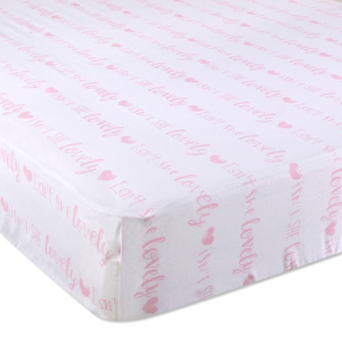 Wendy Bellissimo Mix Match Isn T She Lovely Fitted Crib Sheet