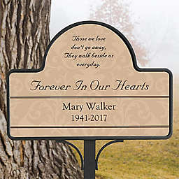 Forever In Our Hearts Memorial Garden Sign