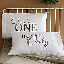 "You're My..." Pillowcases (Set of 2)