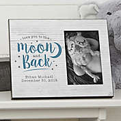 &quot;Love You to the Moon&quot;  Personalized 4-Inch x 6-Inch Picture Frame