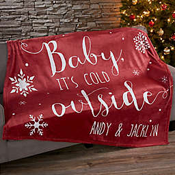 Christmas Quotes "Baby it's Cold Outside" Personalized Fleece Blanket