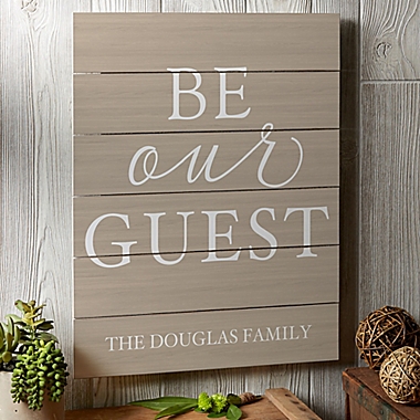 Be Our Guest 16-Inch x 20-Inch Wooden Slat Sign. View a larger version of this product image.