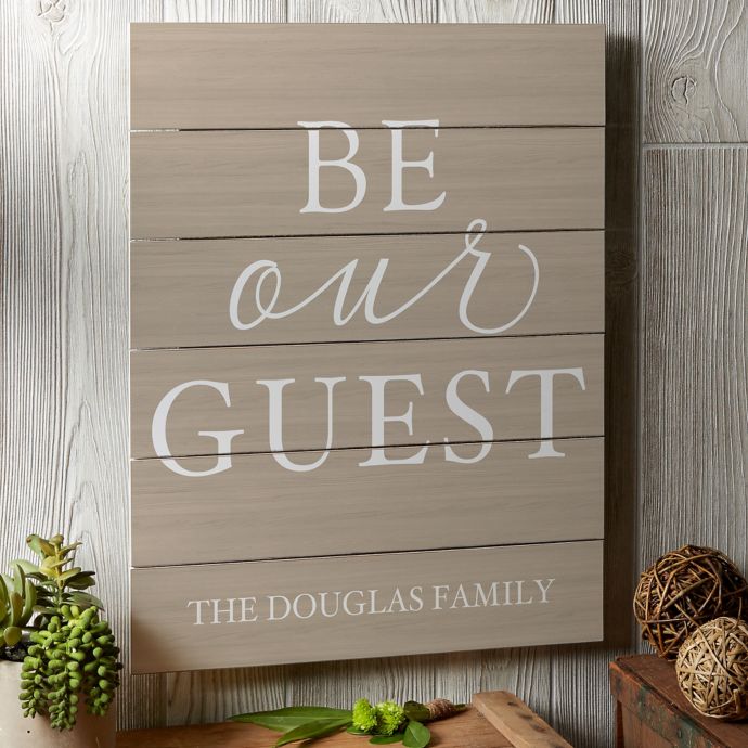 Be Our Guest Wooden Slat Sign Bed Bath Beyond