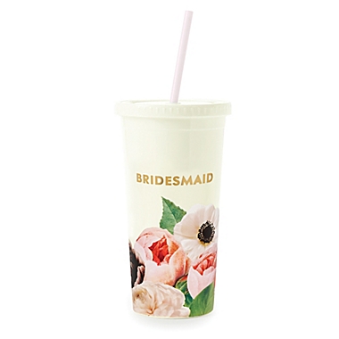 kate spade new york Floral "Bridesmaid" Tumbler with Straw. View a larger version of this product image.