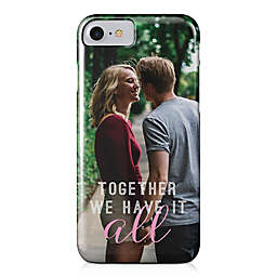 Designs Direct &quot;Together We Have It All&quot; iPhone&reg; 8 Case
