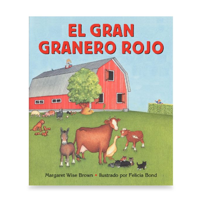 El Gran Granero Rojo Spanish Translation Of Big Red Barn Board