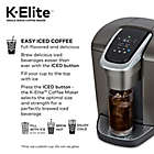 Alternate image 3 for Keurig&reg; K-Elite&trade; Single Serve K-Cup&reg; Pod Hot &amp; Iced Coffee Maker in Brushed Slate