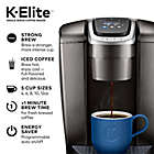 Alternate image 18 for Keurig&reg; K-Elite&trade; Single Serve K-Cup&reg; Pod Hot &amp; Iced Coffee Maker in Brushed Slate