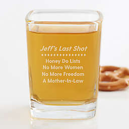 A Groom's Last Shot Personalized Shot Glass