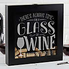 Alternate image 0 for &quot;There&#39;s Always Time for Wine&quot; Wine Cork 12-Inch x 12-Inch Shadow Box