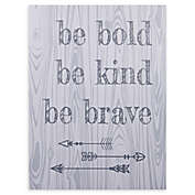Trend Lab&reg; &quot;Be Bold, Be Kind, Be Brave&quot; 24-Inch x 18-Inch Canvas Wall Art