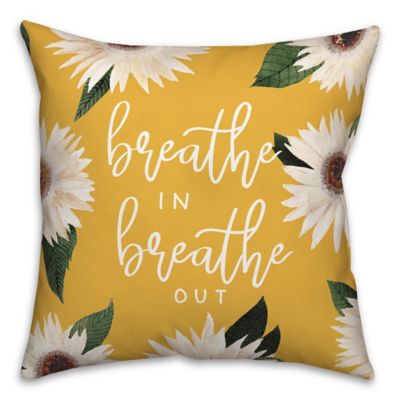 Breathe In Breathe Out 18x18 Throw 