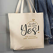 He Asked, She Said Yes! 20-Inch x 15-Inch Canvas Tote Bag in Tan