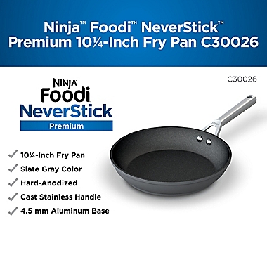 Ninja&trade; Foodi&trade; NeverStick&trade; Premium Hard-Anodized 10.25-Inch Fry Pan. View a larger version of this product image.
