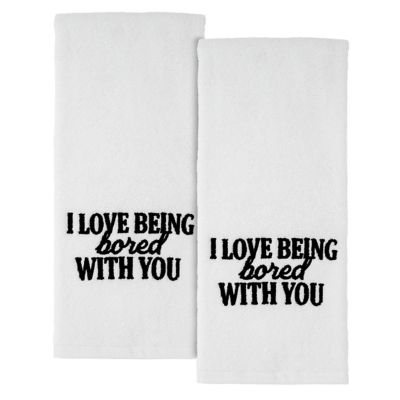 Avanti "Love Being Bored with You" Hand Towels in White (Set of 2)