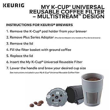 Keurig&reg; My K-Cup&reg; MultiStream Technology Universal Reusable Filter. View a larger version of this product image.