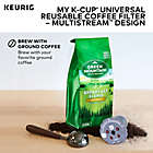 Alternate image 7 for Keurig&reg; My K-Cup&reg; MultiStream Technology Universal Reusable Filter