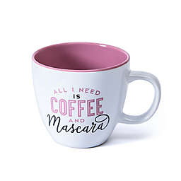 "All I Need Is Coffee and Mascara" Coffee Mug in White