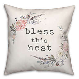 Bless This Nest 18x18 Throw Pillow