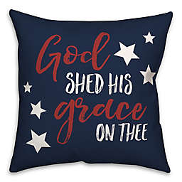 God Shed His Grace On Thee 18x18 Throw Pillow